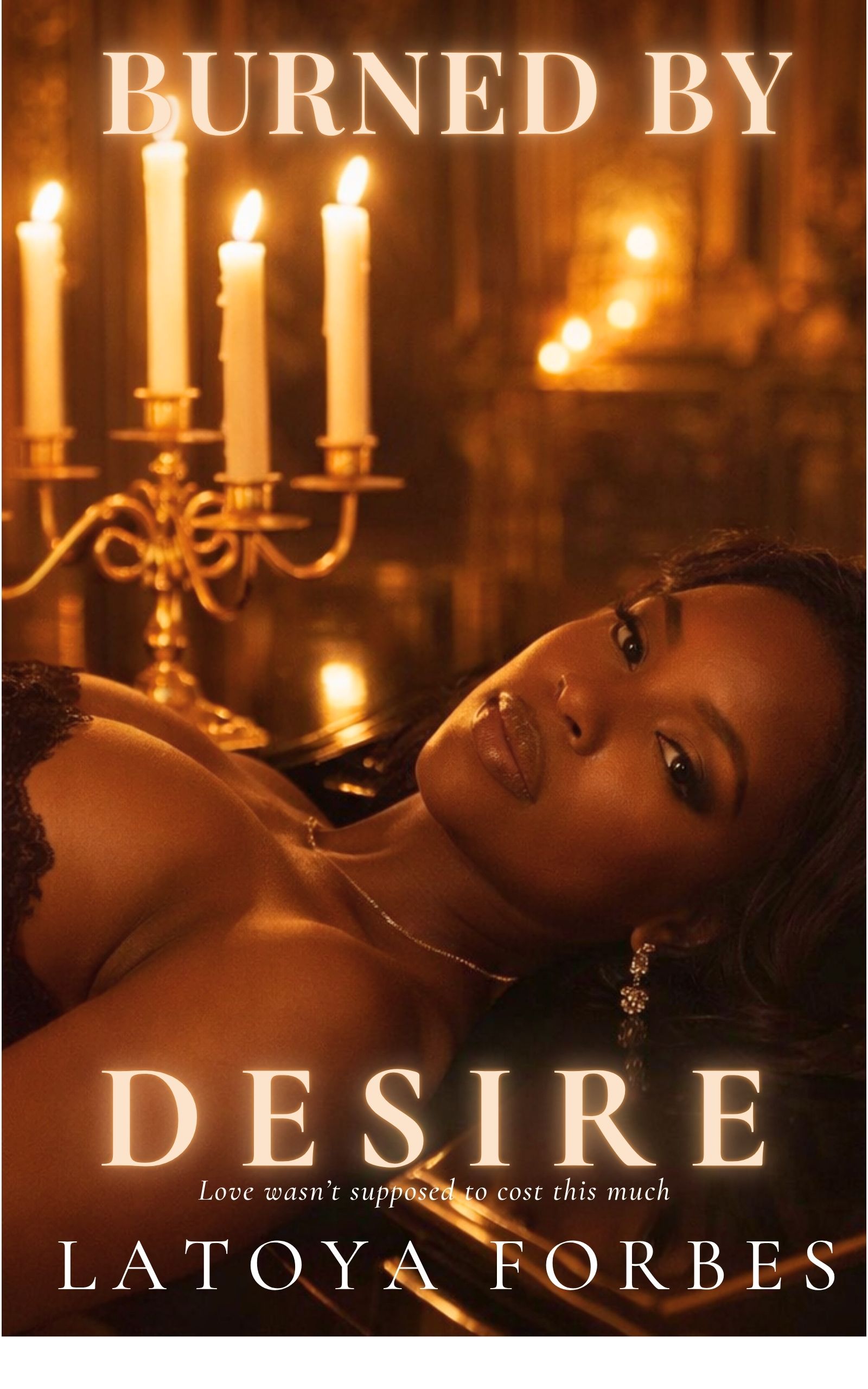 Burned By Desire premade book cover